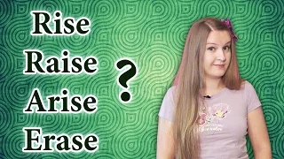 №82 English vocabulary: rise, raise, arise, erase - what's the difference, how to choose
