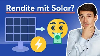 Photovoltaik durchgerechnet: Lohnt sich eine Anlage noch?