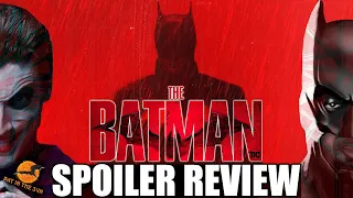 The Batman: An Honest Spoiler Review feat. Aaron Schoenke from Bat in the Sun!!