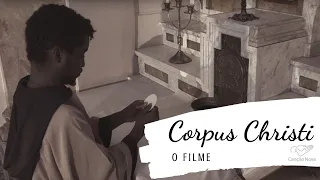 Corpus Christi - O Filme