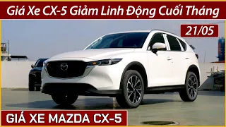 Giá xe Mazda CX-5 cuối tháng 05. Giá bán linh động, cập nhật lăn bánh và trả góp các bản xe CX-5.