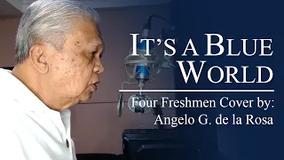 It's A Blue World | Four Freshmen Cover - Angelo de la Rosa Quartet
