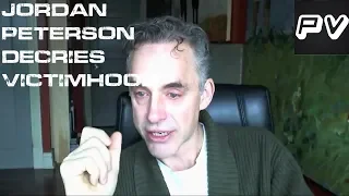 Jordan Peterson Decries Victimhood While His Rise Has Been Based On Being A Victim