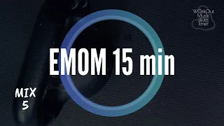 Workout Music With Timer - EMOM 15 min - Mix 40