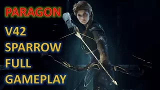 Paragon V42 - Sparrow All Out Damage Full Gameplay