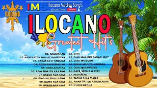 NAUMAKAN -  ILOCAN SONG'S - ILOCANO GREATEST HIT'S - NONSTOP ILOCANO 2023