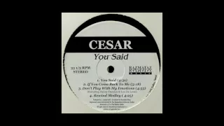 Cesar - If You Come Back To Me