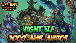 5250 MMR NE vs 4950 MMR Night Elf (Warcraft 3 Reforged)