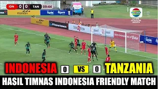 GAMEPLAY LUAR BIASA!! Hasil Pertandingan Timnas Indonesia vs Tanzania Hari Ini Ujicoba