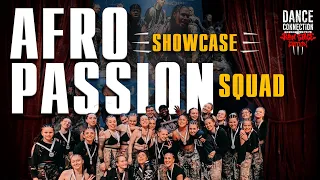 AFRO PASSION SQUAD | SHOWCASE | DANCE CONNECTION: RAW STAGE EDITION