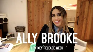 Ally Brooke - Low Key (Release Week Recap)