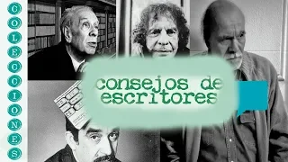 Escribir: consejos y reflexiones de Borges, García Márquez, Dolina, Castillo.