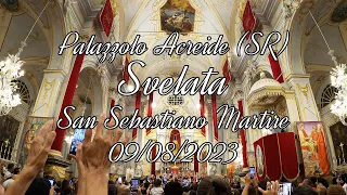 Svelata di San Sebastiano Martire - Palazzolo Acreide (SR) - 09/08/2023