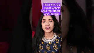 How to React On Rejection| Mayuri Pandey #love