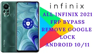 ALL INFINIX 2021 FRP BYPASS , ANDROID 10/ANDROID 11 WITHOUT PC