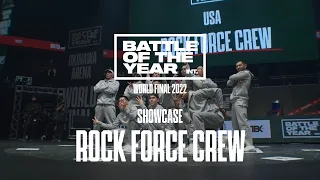BATTLE OF THE YEAR WORLD FINAL 2022 I Rock Force Crew I USA