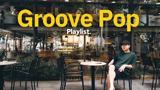 Playlist 스트레스 날려버릴 음악! 음악으로 충전하는 신나는 그루브와 시티팝 | Groove R&B playlist