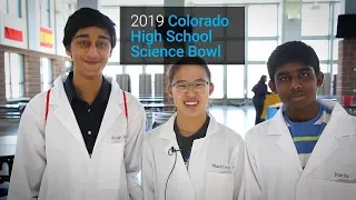 2019 Colorado High School Science Bowl