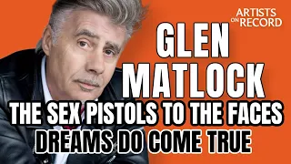 GLEN MATLOCK OF THE SEX PISTOLS Story of Playing With Ron Wood & The Faces!