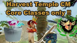 Harvest Temple CM | Core Class only run | Quick Warrior (first core war kill)