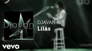 Djavan - Lilás (Ao Vivo) (Áudio Oficial)