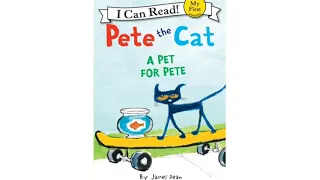 Pete the Cat A Pet for Pete | Read Aloud