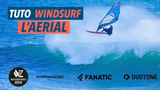 [Tuto Windsurf] Comment réussir l'aérial front side reentry en planche à voile dans les vagues !