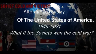 Alternative History of The United States ~ What if the Soviets won the cold war