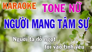 Người Mang Tâm Sự Karaoke Tone Nữ Nhạc Sống - Phối Mới Dễ Hát - Nhật Nguyễn