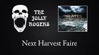 The Jolly Rogers - Pirates Evermore: Next Harvest Faire