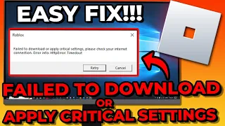 How To Fix Roblox Failed To Download Or Apply Critical Settings Error 2023