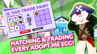 🥚I Hatched EVERY Adopt Me Egg And TRADED THE PETS! 🐣 What Did I GET?! 🐲