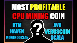 MOST PROFITABLE CPU MINING Coin Revealed | 6 Coin Test Results