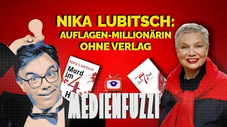Auflagen-Millionärin ohne Verlag - Nika Lubitsch beim Medienfuzzi - #55