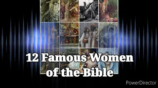 12 famous women in the Bible