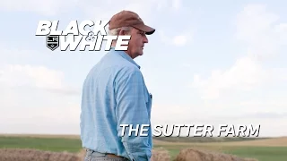 Black & White Season 2 Ep. 1 - The Sutter Farm