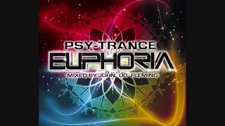 Psy-Trance Euphoria: Mixed By John '00' Fleming - CD1 The Morning Mix