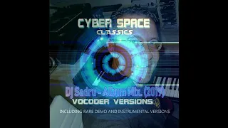 Dj Sadru - Cyber Space-Sonar Power-PolytraxX Records - Vocoder Version (Album Mix.) (2019)