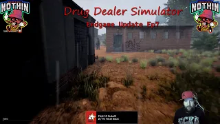Drug Dealer Simulator | Endgame Update EP 7