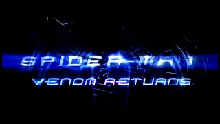 spider-man 6: venom returns (main title, fan-made)