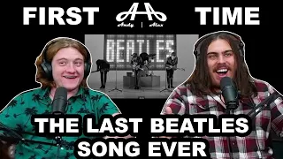 Now and Then - The Beatles | Andy & Alex FIRST TIME REACTION!