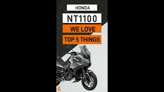 Honda NT1100 Top 5 Things We Love