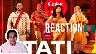 Tati | Coke Studio Bangla | Arnob X Oli Boy X Jaya Ahsan X Gonjer Ali 🔥 | Gorom Reaction