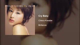 Chieco Kawabe - Cry Baby