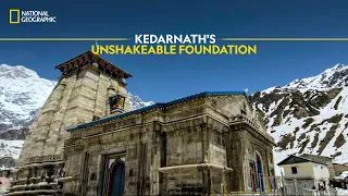 Kedarnath's Unshakeable Foundation | Doors to Kedarnath | National Geographic