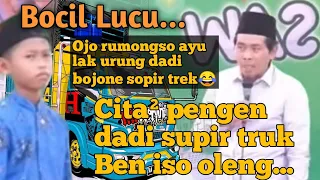 BOCIL LUCU BERCITA" PENGEN DADI SOPIR TRUK | ANWAR ZAHID TERBARU 2023