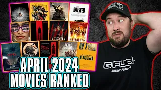 April Movies Ranked