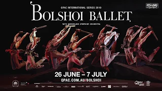 QPAC Presents Bolshoi Ballet 2019 International Series