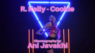 R.Kelly-Cookie | Choreography Ani Javakhi