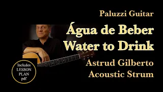 Água De Beber Guitar Lesson [Acoustic Astrud Gilberto Version]